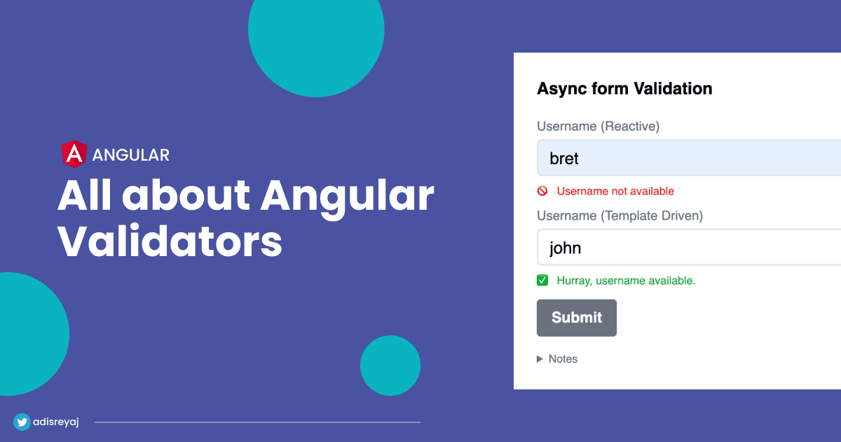 All About Validators in Angular + Creating Custom Sync & Async Validators